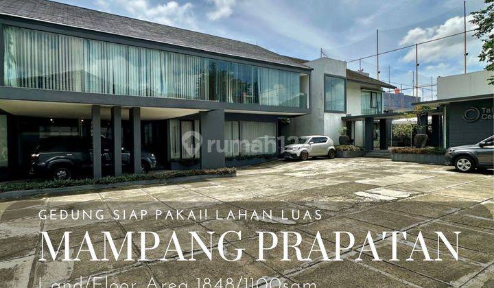 Gedung siap pakai lokasi strategis di mampang prapatan 1