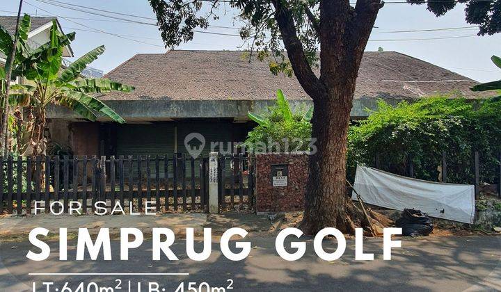 Rumah Tua Lokasi Strategis Di Simprug Golf 1