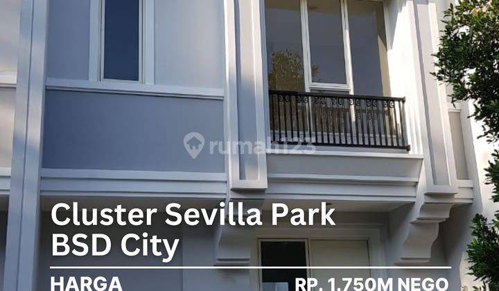 Dijual Rumah Brand New Cluster Sevilla Park BSD City Siap Huni 1