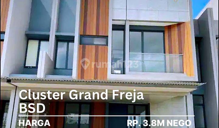 Dijual Rumah Brand New Cluster Grand Freja BSD City Siap Huni 1