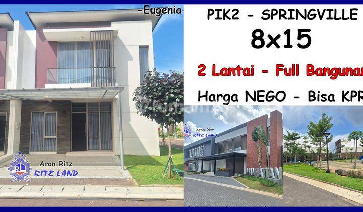 Rumah 2 Lantai 8x15 Pik2 Springville Cluster Danau Harga Nego Bisa Kpr Spring Ville Pik 2 1