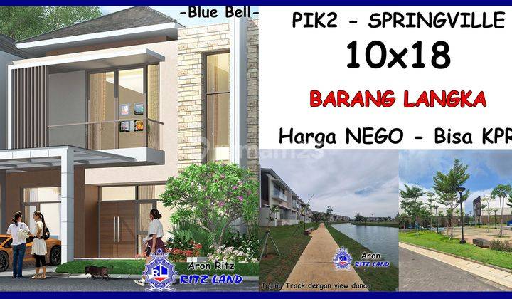 Rumah 10x18 Pik2 Springville Cluster Danau, Langka, Bisa Kpr, Harga Nego Spring Ville Pik 2 1