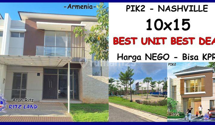 Rumah 10x15 2 Lantai Best Choice Nashville Pik2 Siap Huni, Nego, Bisa Kpr Nash Ville Pik 2 1