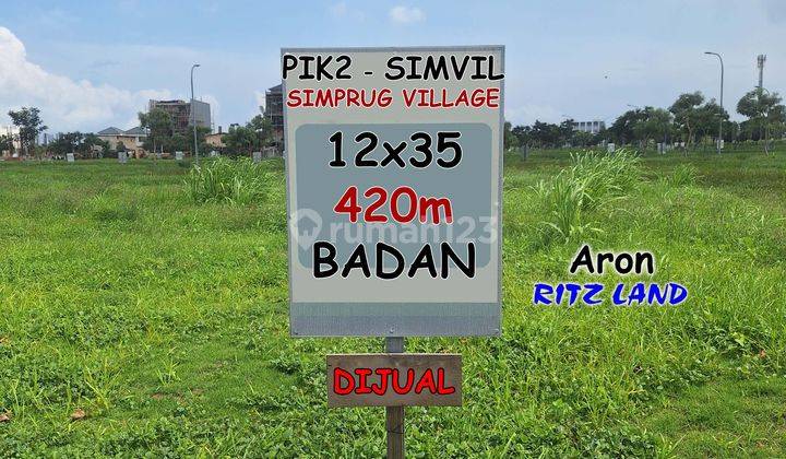 Kavling Simprug Village 12x35 420m Pik2 . Dijual Cepat Tanah Hunian Simprug Residence . Posisi Bagus . Cluster Danau . Harga Nego . Simvil Pik 2 1