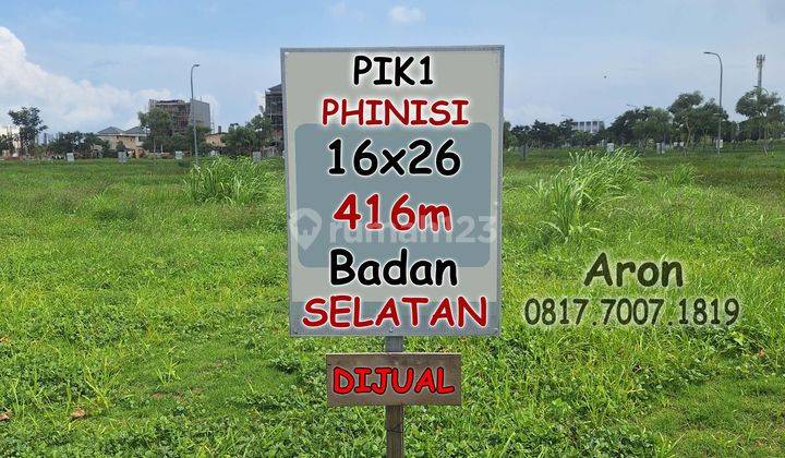 Super Langka . Kavling 16x26 416m Pik 1 Phinisi . Badan, Selatan, Kotak . Tanah Hunian Dijual Cepat Pantai Indah Kapuk 1