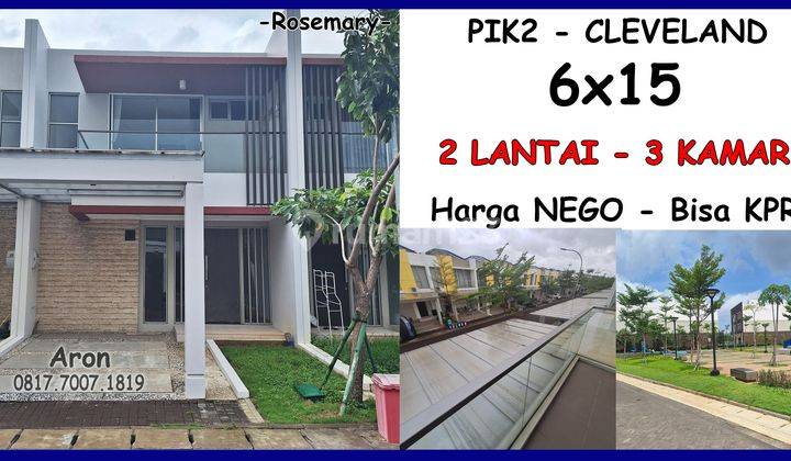 Rumah 6x15 2 Lantai Cleveland Pik2 Jual Cepat, Siap Huni, Harga Nego, Bisa Kpr, SHM Cleve Land Pik 2 1