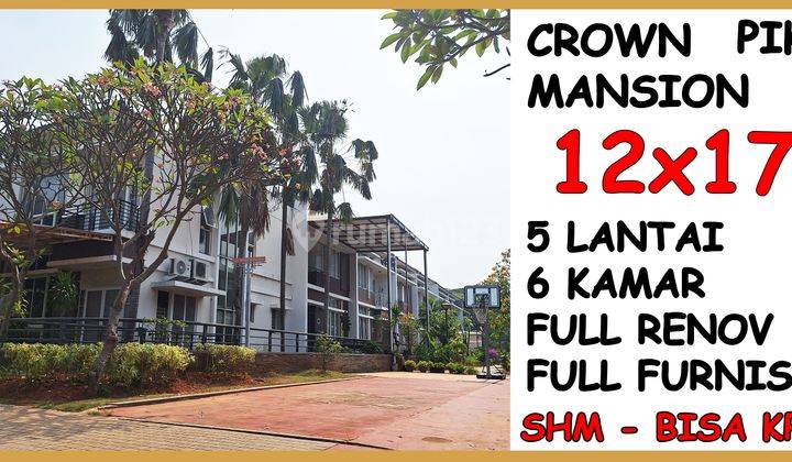 Rumah Crown Golf Pik 12x17 Huk 5 Lantai Full Furnished Harga Nego 1