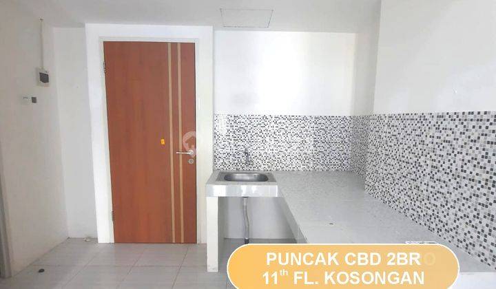 Disewakan Apartement Puncak Cbd 2br Kosongan + 1 Ac Bagus 1