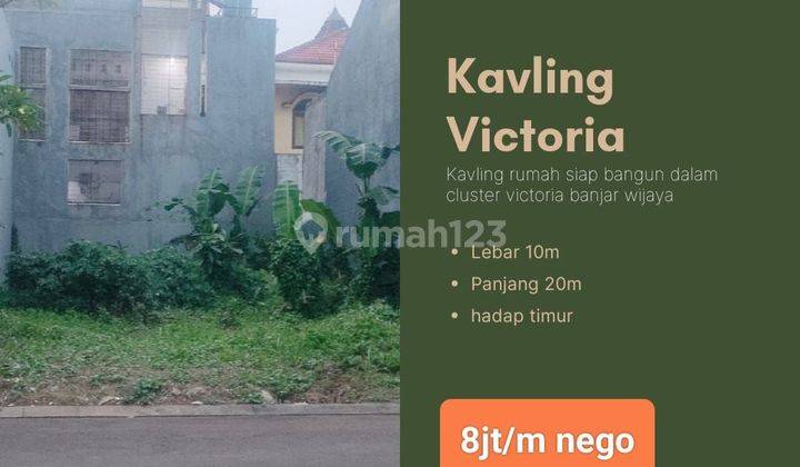 Kavling siap bangun di cluster Victoria Banjar Wijaya Cipondoh  1