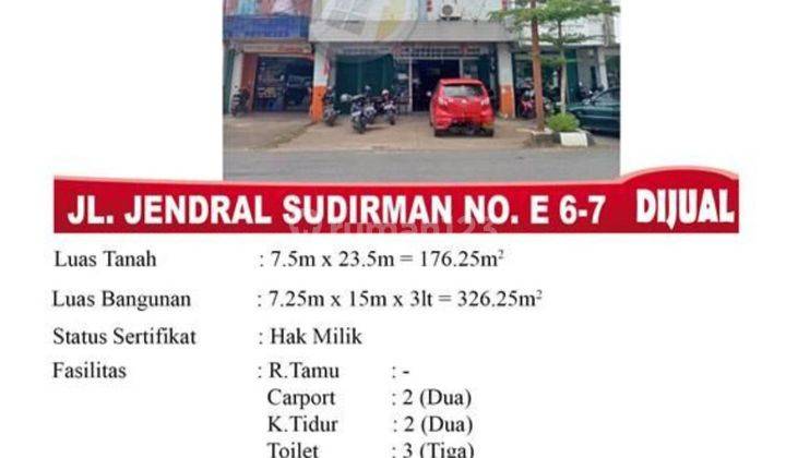 DIJUAL RUKO  JL. JEND SUDIRMAN, PUAAT KOTA 2