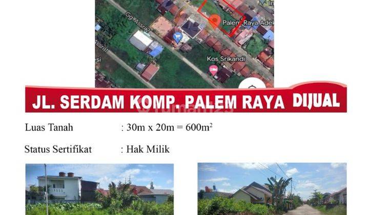 Dijual Tanah Strategis Siap Bangun Jl. Serdam 2