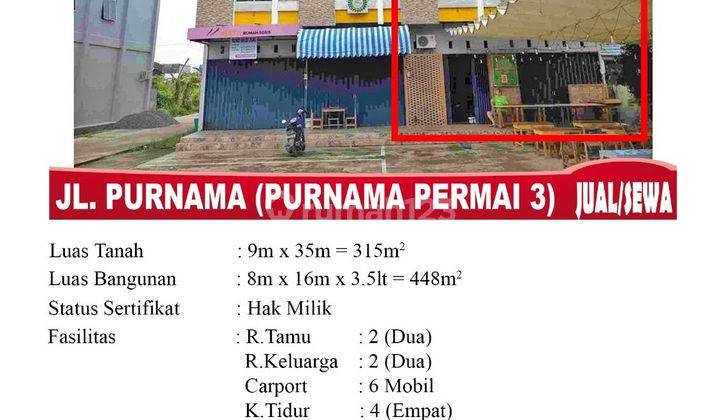 DISEWAKAN RUKO TEPI JL. PURNAMA, STRATEGIS, SIAP USAHA 2