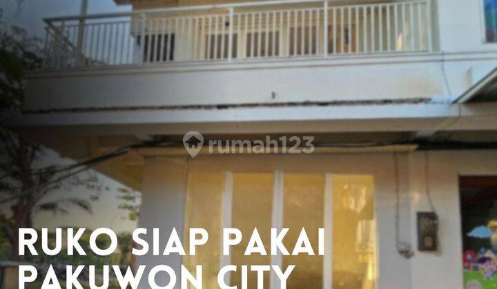 SEWA/JUAL RUKO SIAP PAKAI PAKUWON CITY LOKASI SELALU RAMAI 1