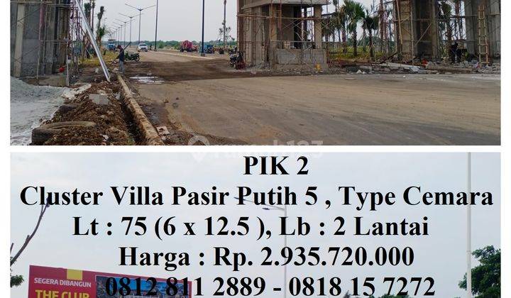 Rumah Pik 2 Cluster Villa Pasir Putih 5 Type Cemara 1