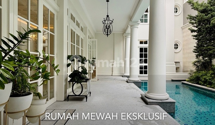 Di Kuningan Rumah Mewah Eksklusif. Design Modern Classic. Lokasi Strategis 1