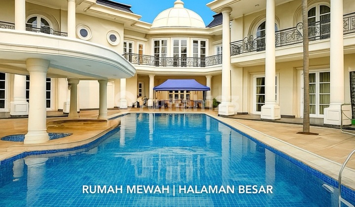 Cilandak Rumah Mewah Tanah Luas Bangunan Besar