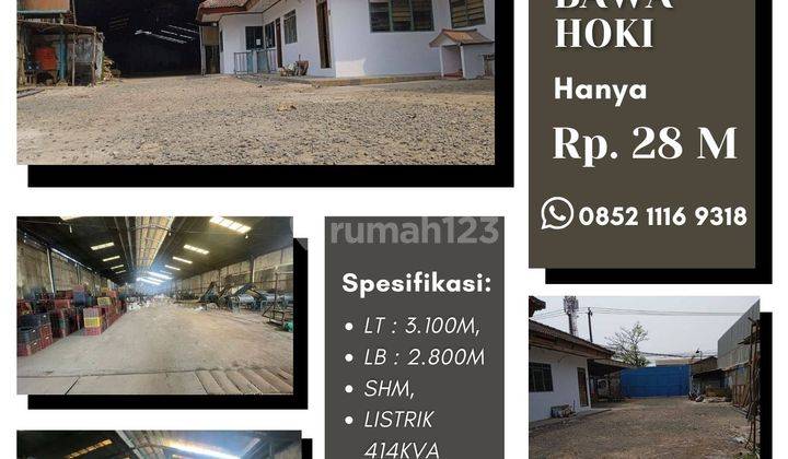 Dijual  Cepat, Gudang Bawa Hoki Siap Pakai 3100 Meter Dadap, Tangerang 1