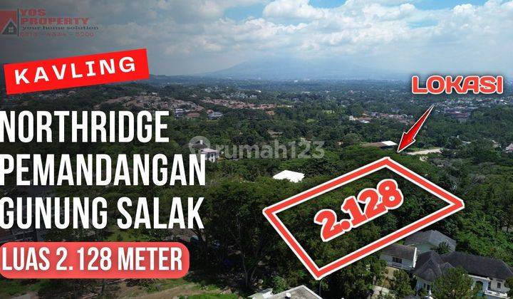 Kavling Northridge View Gunung Salak Luas 2.128 Meter || Harga 4,5 Juta || Kavling Sentul City 1