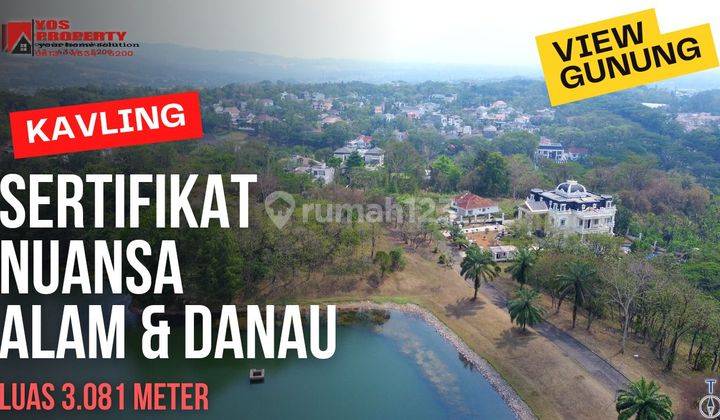 Kavling SHM Suasa Pegunungan & Danau Di Notridge || Luas 3.081 || Harga 8 Juta/meter || Sentul City 1