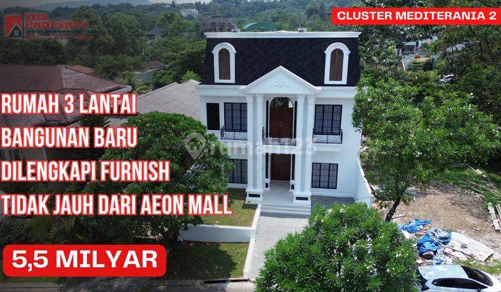 Rumah Baru 3 Lantai Bergaya Eropa Dengan Furnish || 5,5 Milyar || Cluster Mediterani 2 || Ada Rooftop 1