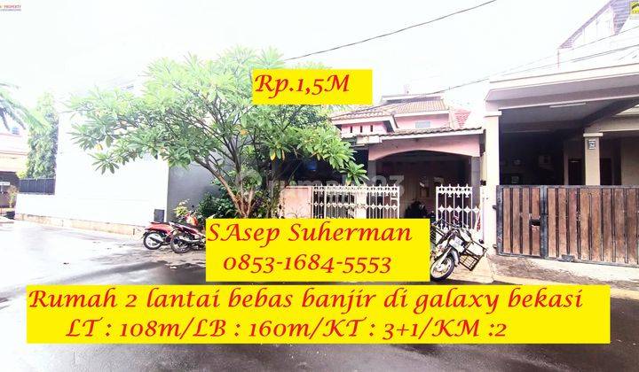 Dijual Murah Rumah 2 Lt Bebas Banjir di Galaxy Bekasi No Banjir 1