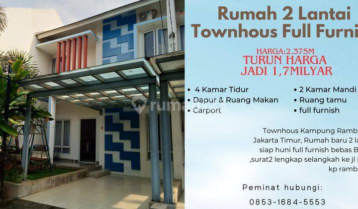 Rumah 2 Lt Townhous Full Furnish Kp Rambutan Dekat Ke Simatupang 1