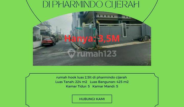 rumah hook luas 2,5lt di pharmindo cijerah strategis bebas banjir 1