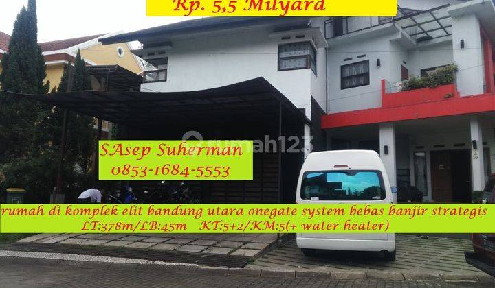 Rumah di Bandung Utara Komplek Elit Onegate System Bebas Banjir  2