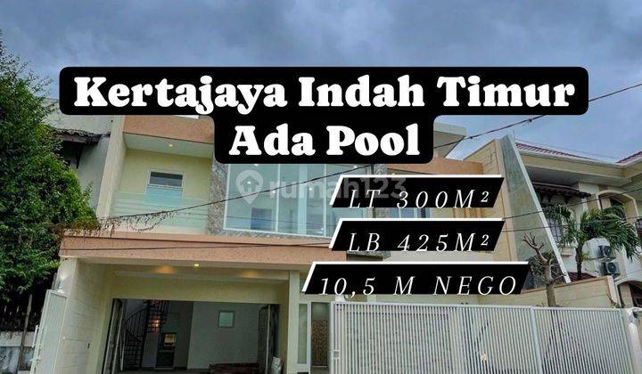 Rumah Kertajaya Indah Timur blok Favorit ada PRIVATE POOL [58] 1