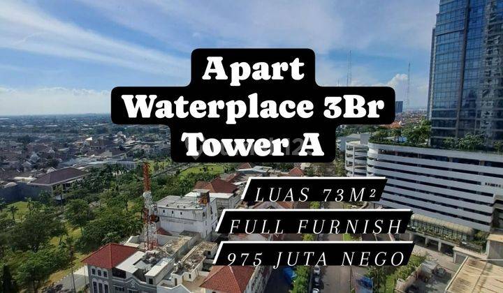 Apartemen Waterplace 3Br Tower A Full Furnish dkt Pakuwon [175] 1