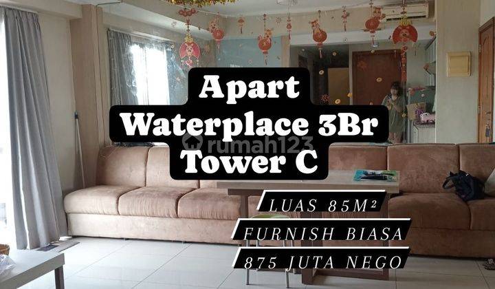 Termurah Apartemen Waterplace 3Br Tower C Furnish Pakuwon [178] 1