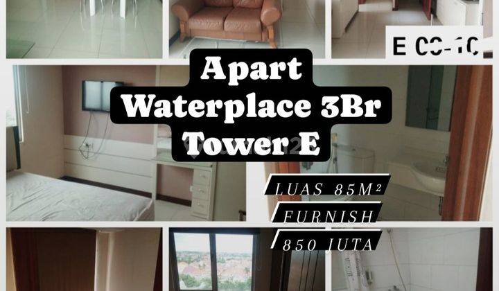 Termurah Apartemen Waterplace 3Br Tower E Furnish Pakuwon [181] 1