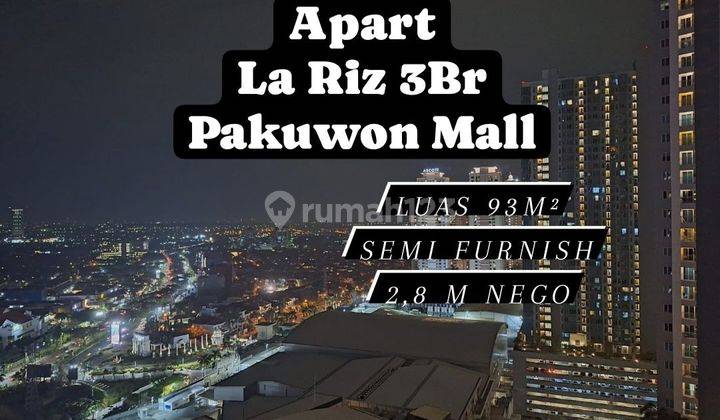 Jual / Sewa Apartemen La Riz 3Br Pakuwon Mall Semi Furnish [184]
 1