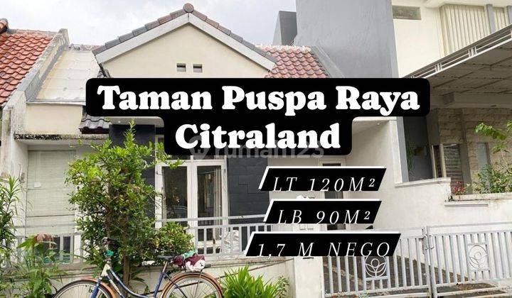 Rumah Siap Huni Citraland Utama Cluster Taman Puspa Raya [190] 1