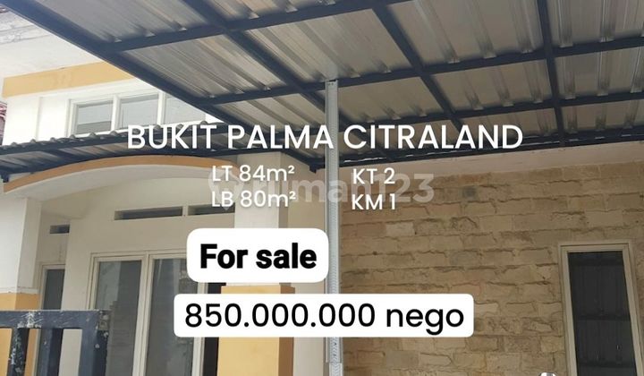 Termurah Rumah Bukit Palma Citraland, Pakuwon, Graha, BDG [303]