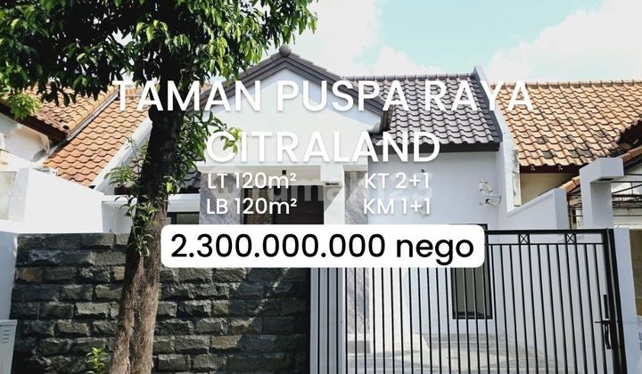 Rumah Citraland Cluster Taman Puspa Raya dkt Pakuwon, Graha [383] 1