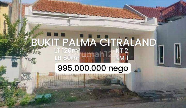 Murah Rumah Siap Huni Bukit Palma Citraland dkt Pakuwon [389] 1