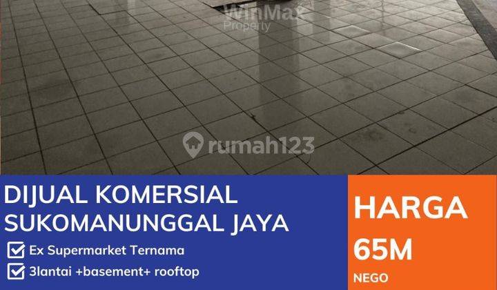 Murah Gedung Sukomanunggal Jaya Komersial Area Ramai Bagus [501] 1