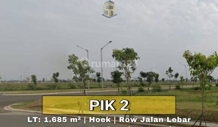 Tanah Komersil Hoek Pantai Indah Kapuk 2 , Row 30 Meter 1