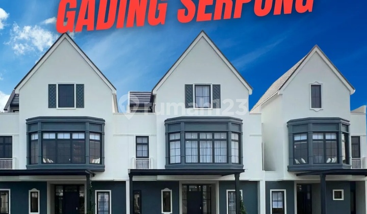 Rumah 3 Lantai By Summarecon Serpong Ready Stok! Cluster Louise 2