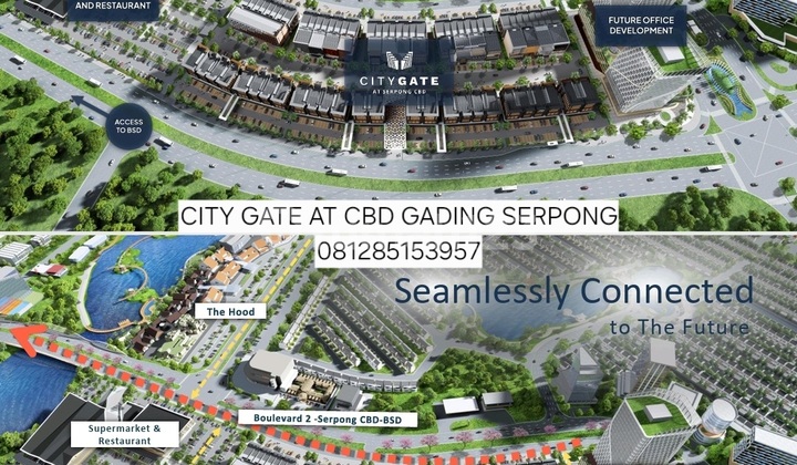 City Gate At Cbd Gading Serpong Commercial Hub Super Premium By Summarecon City Gate At Cbd Gading Serpong Commercial Hub Super Premium By Summarecon
