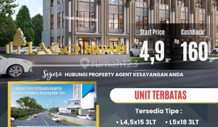 Ruko Hadap Jalan Boulevard Gading Serpong ILLAGO Square Under 5M 2