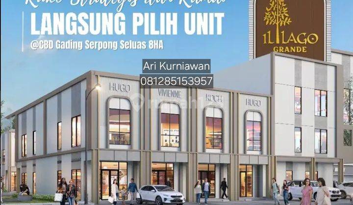 Ruko Illago Granse 2lantai Dijamin Lokasi Paling Terbaik Di Gading Serpong 2,1man