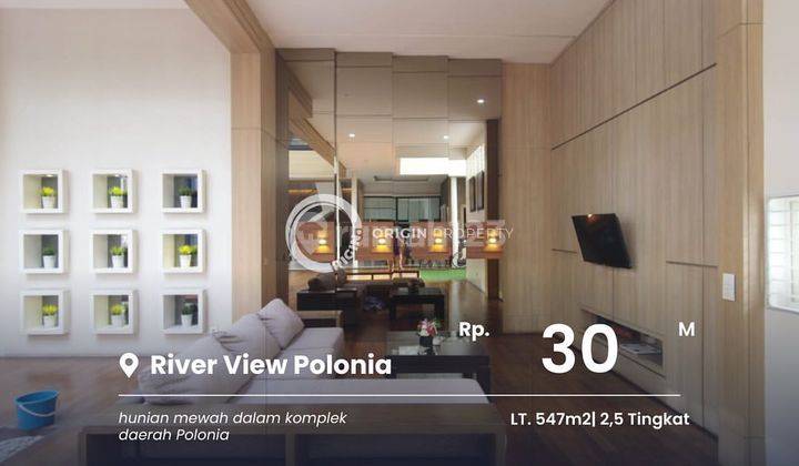 Dijual Villa Sultan Full Furnish Riverview Polonia 1