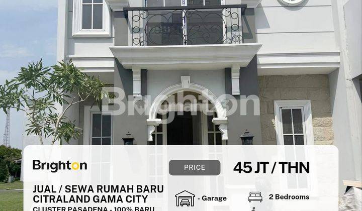 Disewakan Citraland Gama City Rumah Baru-Siap Huni Lebar 6 Meter 1