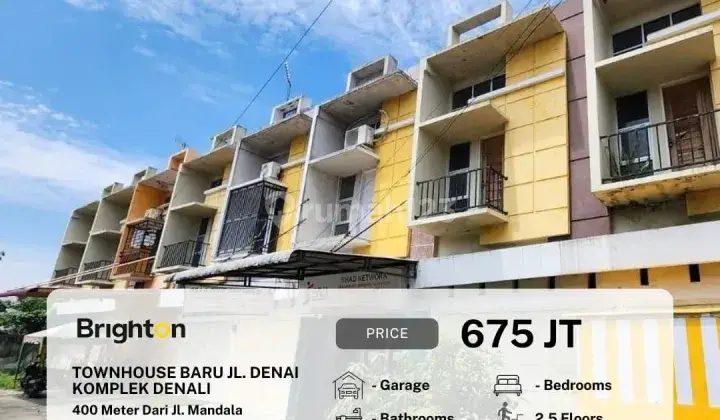 Town House Baru-JL. Denai Komplek Denali -400 M Dari Jl.Mandala   1