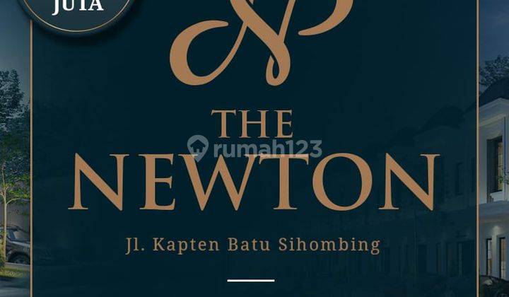 Now Launching The Newton di Jalan Kapten Batu Sihombing 1