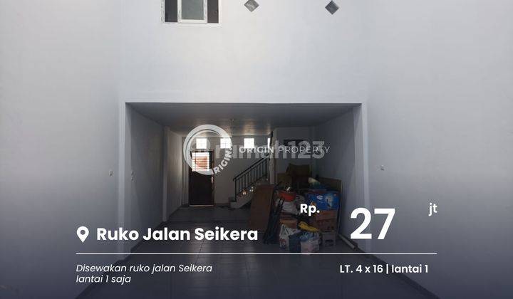 Disewakan Ruko Lantai 1 Di Jalan Seikera Medan Perjuangan 1