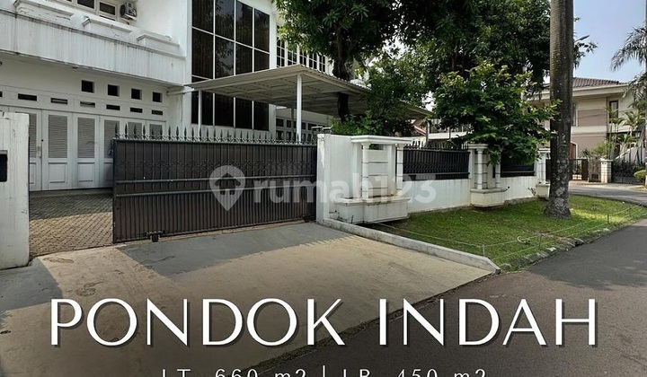 FOR SALE PONDOK INDAH, QUIET & COMFORTABLE NEIGHBORHOOD, WIDE STREET ROW