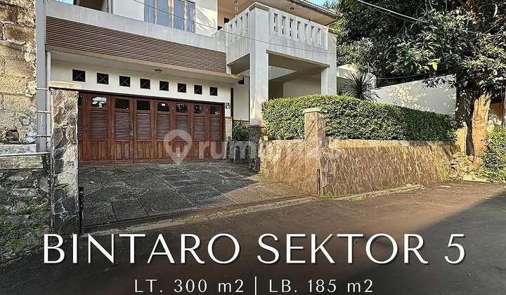 FOR SALE BINTARO SEKTOR 5 SIAP HUNI ONE GATE SYSTEM, KEAMANAN 24 JAM FOR SALE BINTARO SEKTOR 5 SIAP HUNI ONE GATE SYSTEM, KEAMANAN 24 JAM